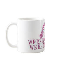 We're Not Gossipping We're Networking Pink Mugs