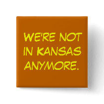 We're not in Kansas anymore office space button