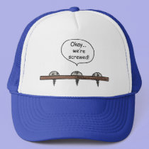 We're Screwed! cartoon -Three screws hats