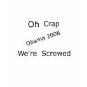 We're Screwed t-shirts by jdm_09 We're Screwed t-shirts