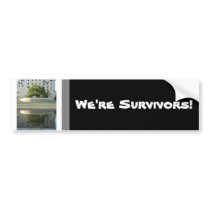 We're Survivor bumper stickers