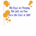 We're the class of 2009 - Destroye... t-shirts by proshots We're the class of 2009 - Destroye... t-shirts
