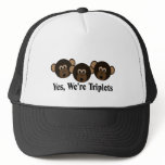 We're Triplets  Monkeys hats