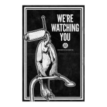 We're Watching You posters