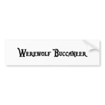 Werewolf Buccaneer Bumper Sticker