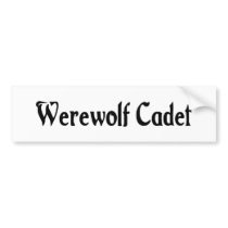 Werewolf Cadet Bumper Sticker