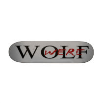 Werewolf Skateboard