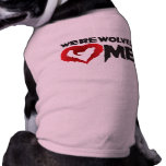 Werwolves love me doggie tshirt