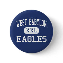 West Babylon - Eagles - High - West Babylon Button