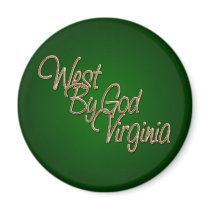 West by God Virginia_2 Fridge Magnet