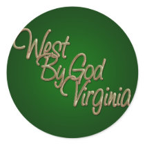 West by God Virginia_2 Round Stickers
