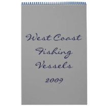 West Coast Fishing Vessels - Customized calendars