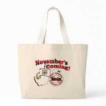 West Virginia Anti ObamaCare – November’s Coming! Canvas Bags