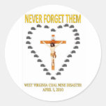 WEST VIRGINIA COAL MINE DISASTER ROUND STICKER
