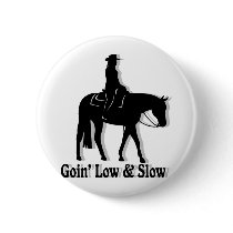 Western Pleasure Horse Low and Slow Buttons