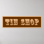 Western Tin Shop Sign Print