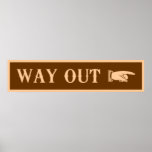 Western WAY OUT Sign Print