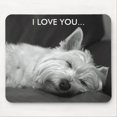 Westie Dog Mousepad - I LOVE YOU by flowercarole