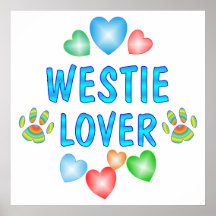 WESTIE LOVER POSTER
