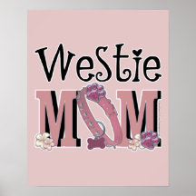 Westie MOM Poster