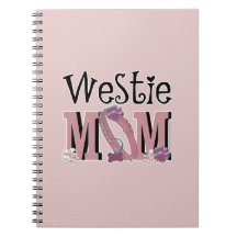 Westie MOM Spiral Notebook