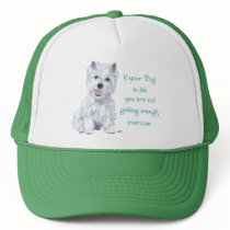 Westie Wisdom - Fat Dog? Hats