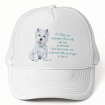 Westie Wisdom - Wagging Tail or Tongue? Trucker Hats