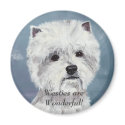 Westies are Wonderful! - Customized magnets by annpriddy Westies are Wonderful! - Customized magnets