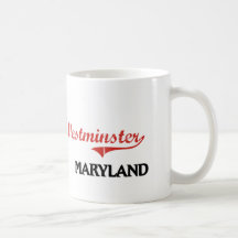 Westminster Maryland City Classic Mugs