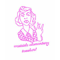 Westside Elementary Teacher! t-shirts