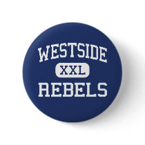 Westside - Rebels - High - Coal Hill Arkansas buttons