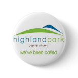 We've Been Called Pins