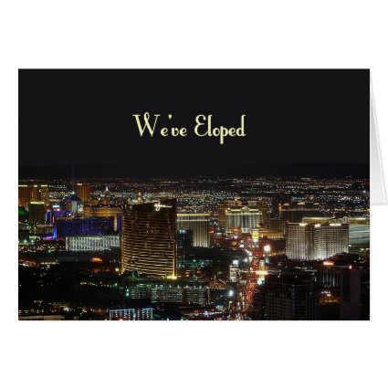 We've Eloped Las Vegas Announcement Card