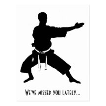 We've Missed You Lately Karate Postcard