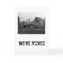 WE'VE MOVED cards by USSBridget65 WE'VE MOVED cards