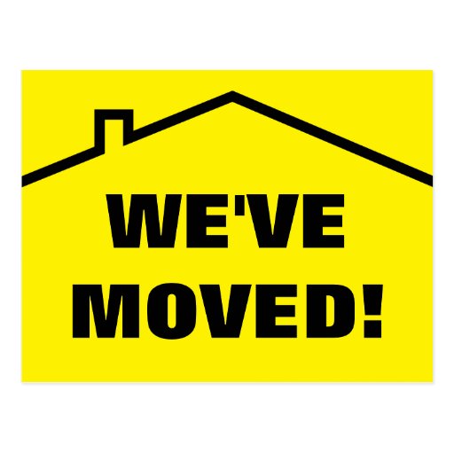 We've moved moving postcards for new address | Zazzle