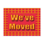 We've Moved Post Cards