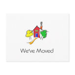 We've Moved Post Card