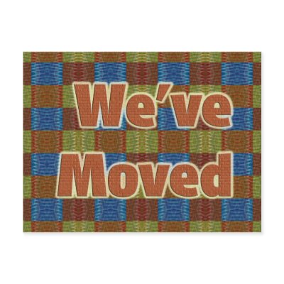 We've Moved Postcard by DonnasGreetingCards