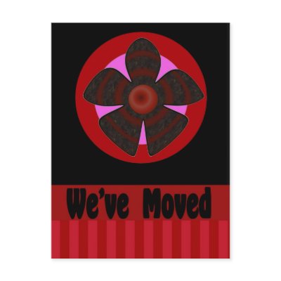 We've Moved Post Cards by DonnasGreetingCards
