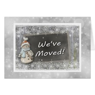 We've Moved Snowman Greeting Card