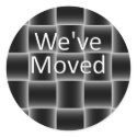 We've Moved stickers