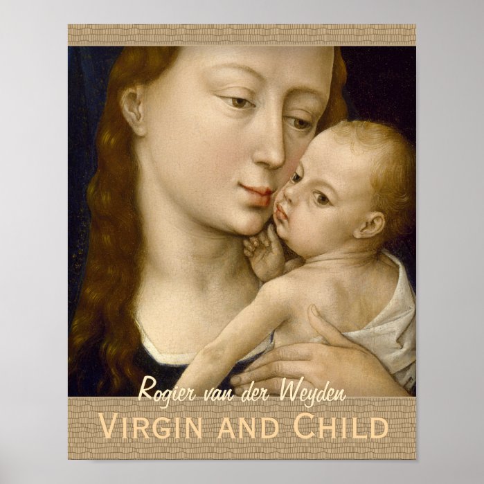 Weyden Virgin and Child CC0264 Cardstock Poster