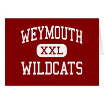 Weymouth - Wildcats - High - Weymouth Card