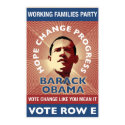 WFP - Vote Change Like You Mean It - T. Stoner posters by workingfamilies WFP - Vote Change Like You Mean It - T. Stoner posters