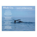 Whale cry...A poem of deep sorrow posters