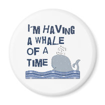 Whale of a Time Magnets