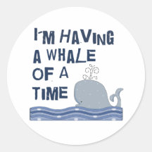 Whale of a Time Stickers