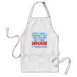 Wham I Got Hotter Apron