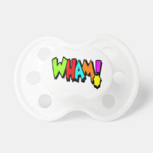 Wham! Pacifiers